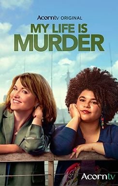 MY LIFE IS MURDER on Acorn TV