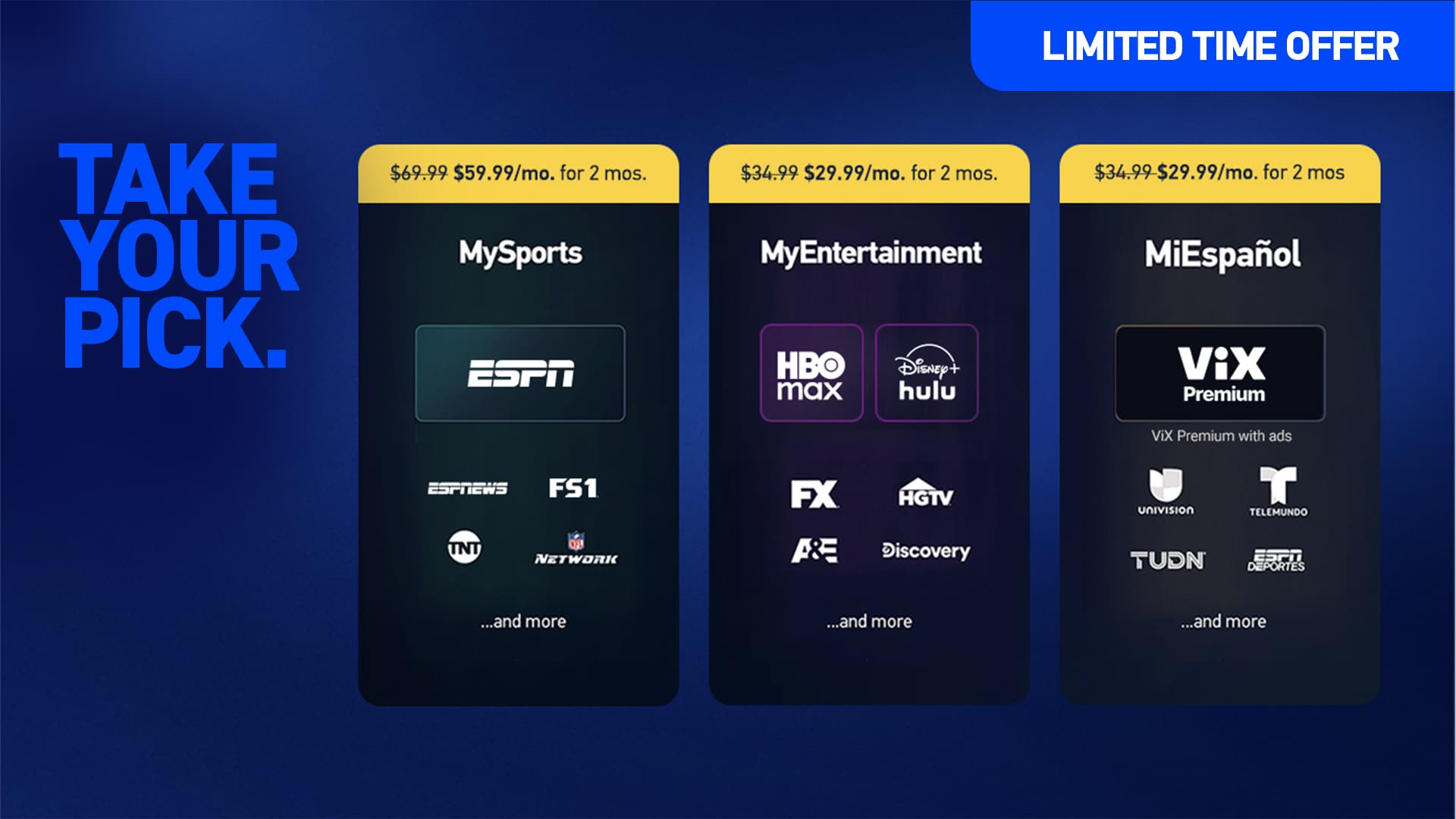Limited time offer for MySports, MyEntertainment, MiEspanol Genre Packs.