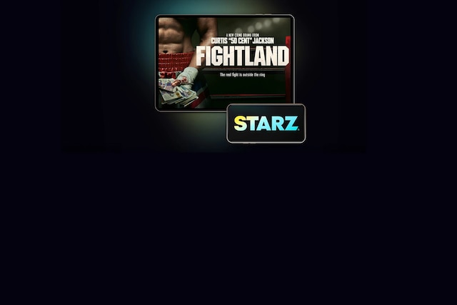 STARZ exclusive titles Fightland title screen is displayed on a smart TV behind a smartphone with the STARZ network logo.
