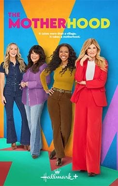 The Motherhood on Hallmark+
