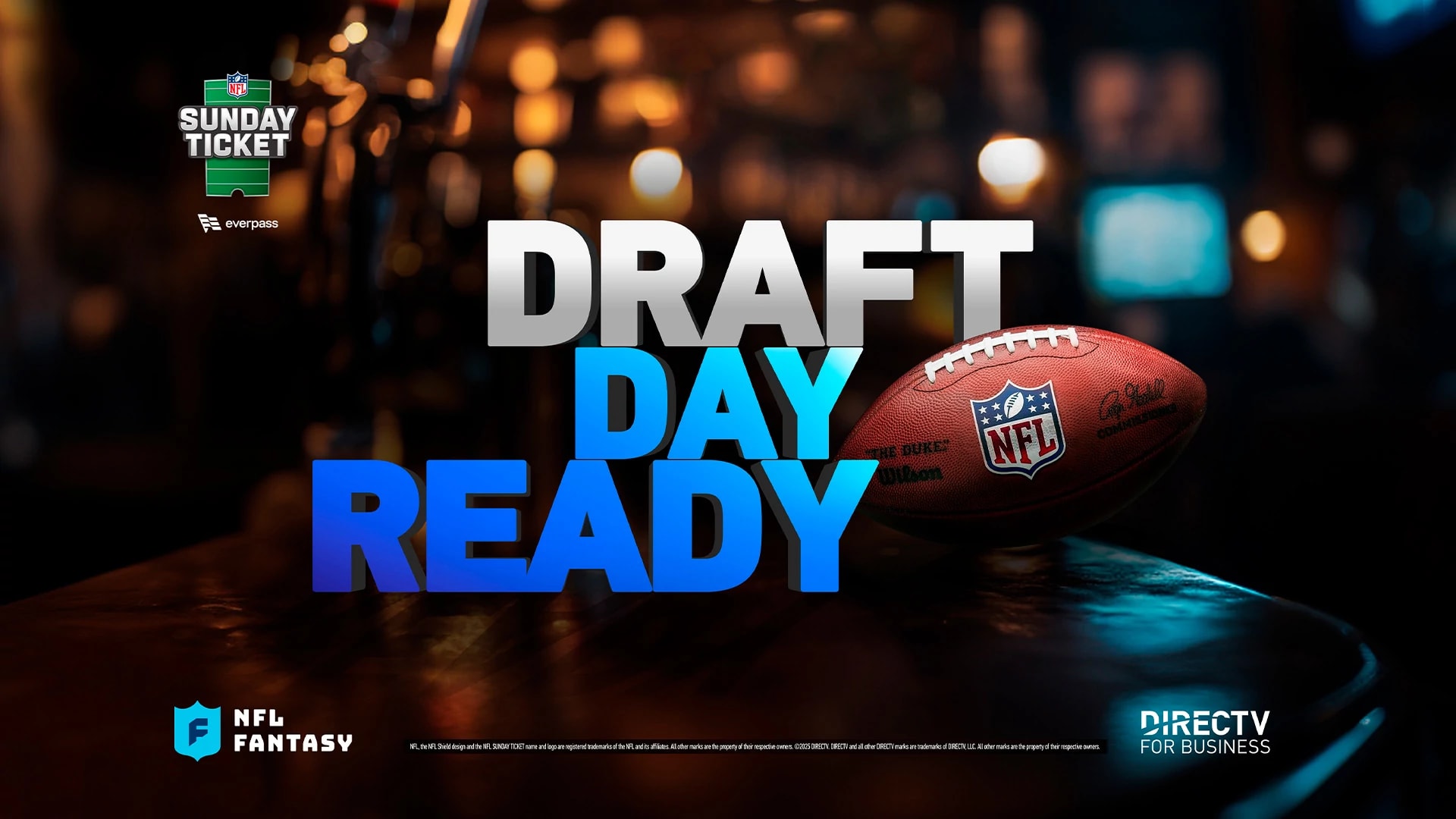 NFL Sunday Ticket Draft Day Ready. NFL Fantasy on DIRECTV FOR BUSINESS