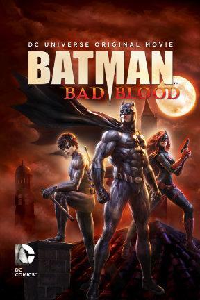 Stream Batman: Bad Blood Online: Watch Full Movie | DIRECTV