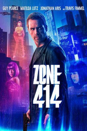 Watch Zone 414 Full Movie Online | DIRECTV